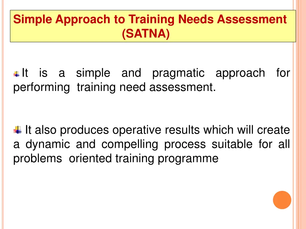 simple approach to training needs assessment satna