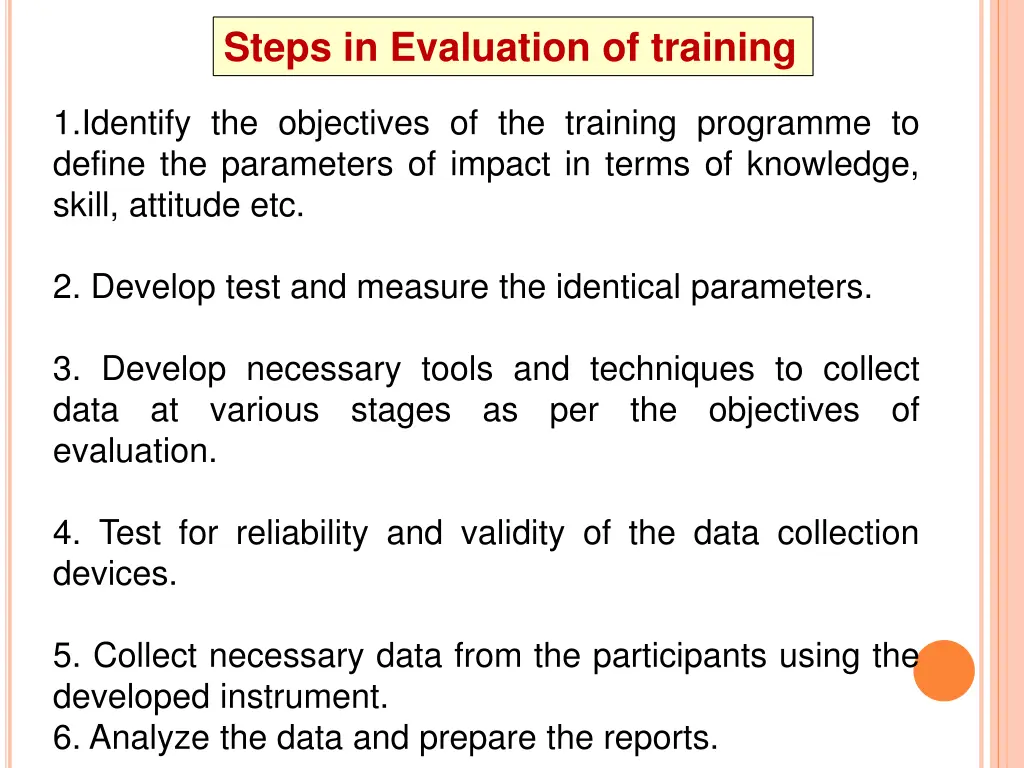 steps in evaluation of training