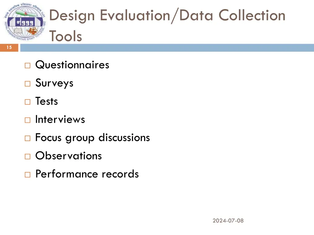 design evaluation data collection tools