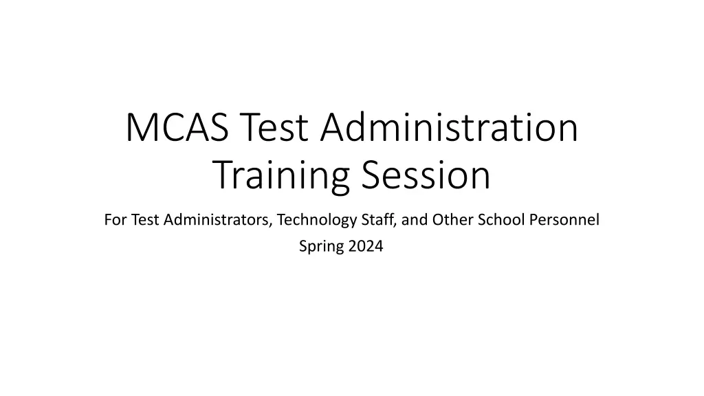 mcas test administration training session