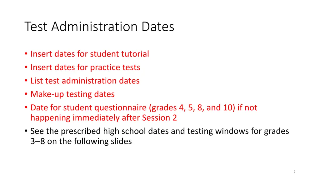 test administration dates