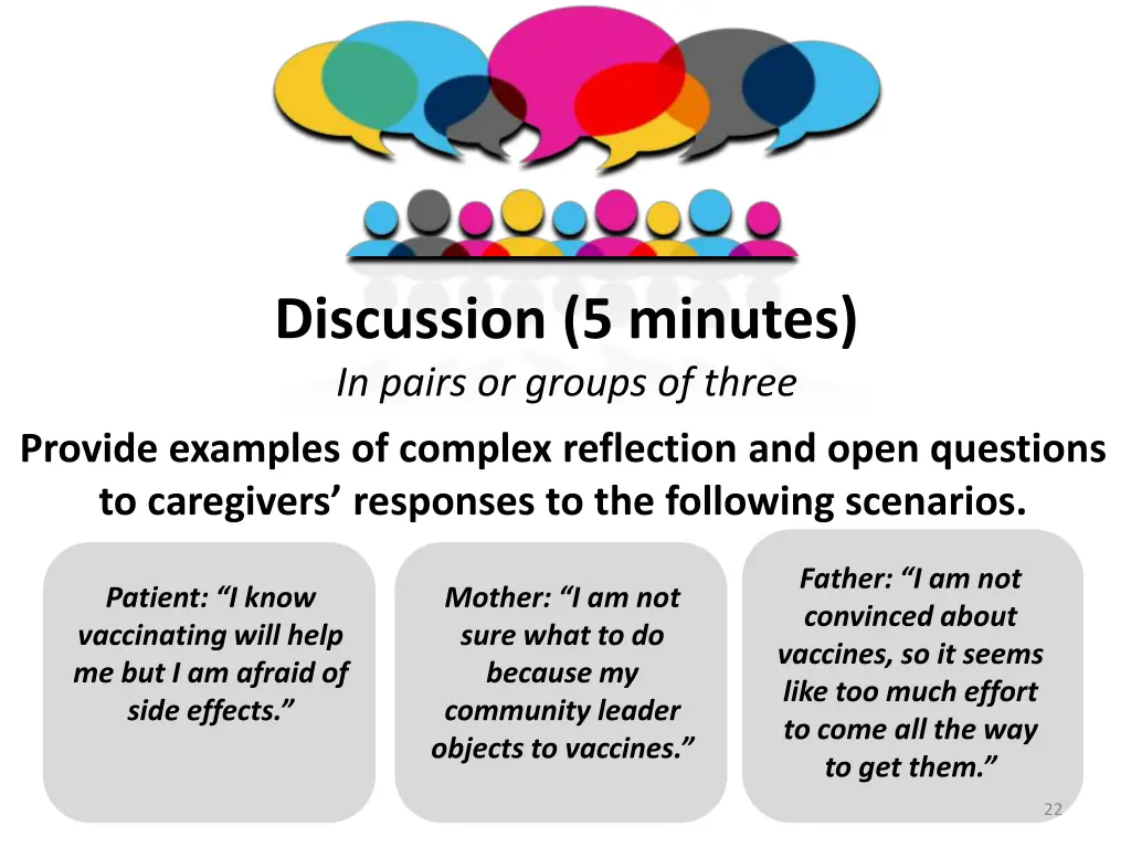 discussion 5 minutes in pairs or groups of three 1