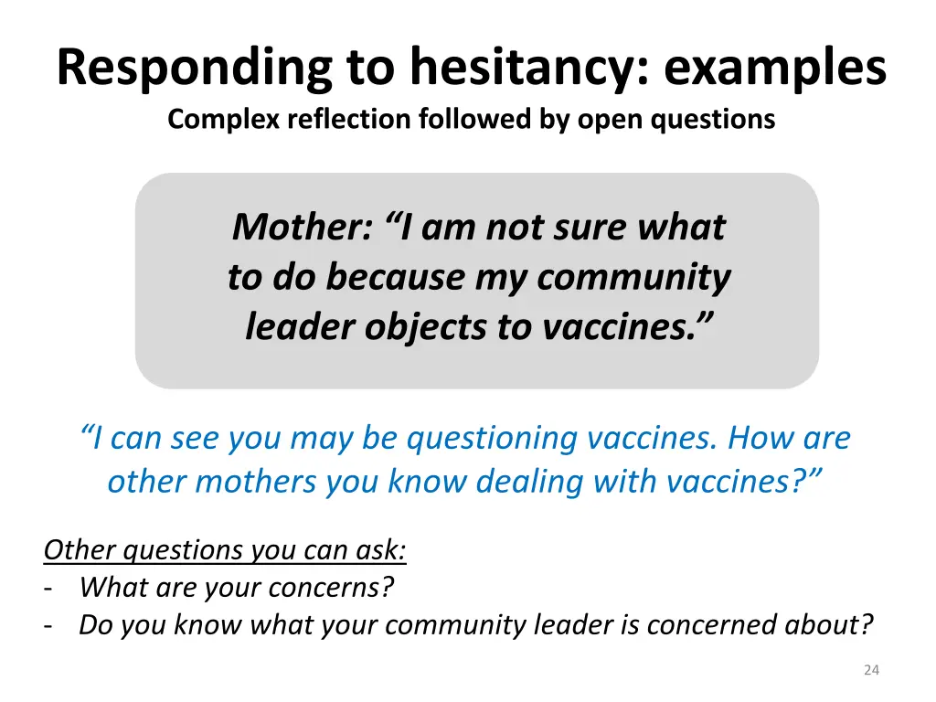 responding to hesitancy examples complex 1