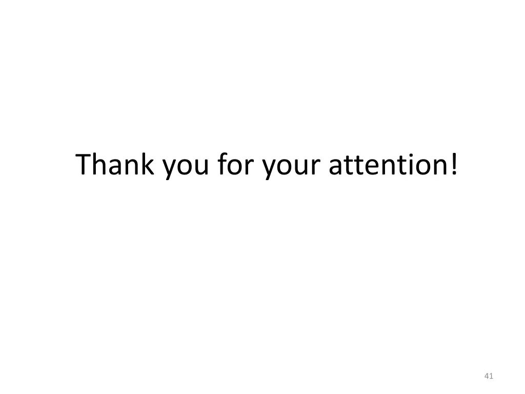 thank you for your attention