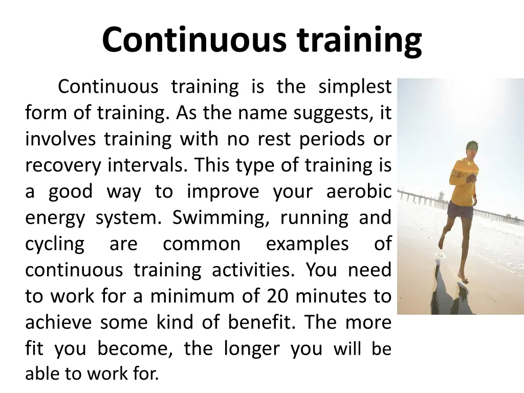 continuous training