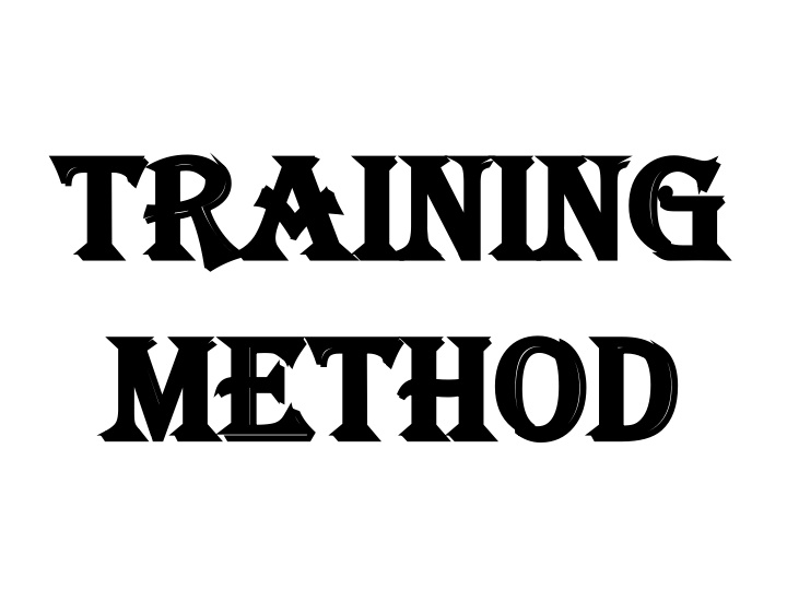 training training method method