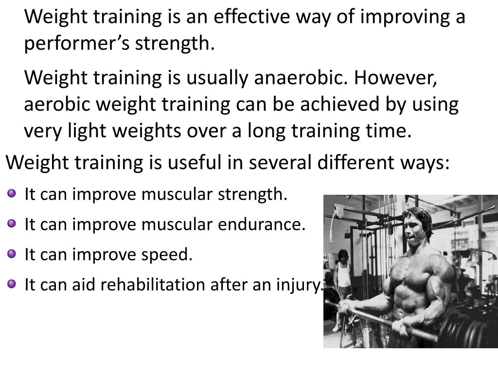 weight training is an effective way of improving