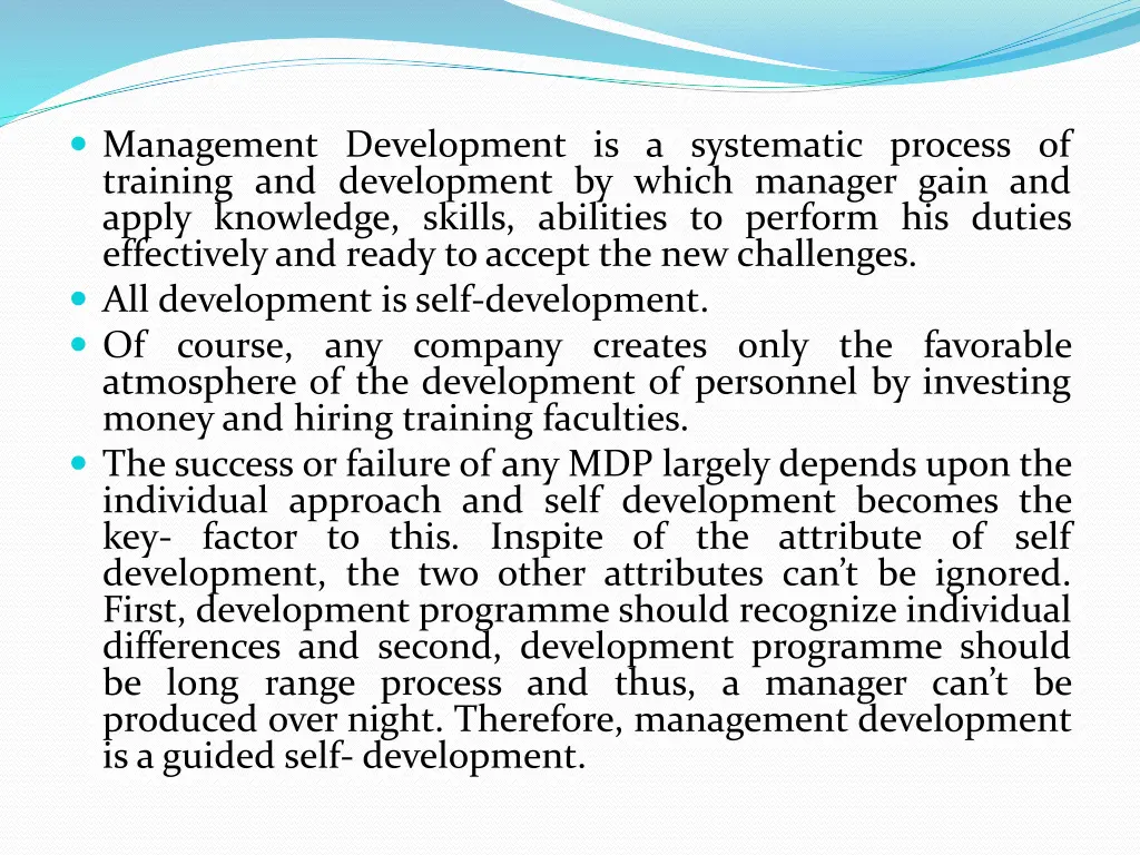 management development is a systematic process