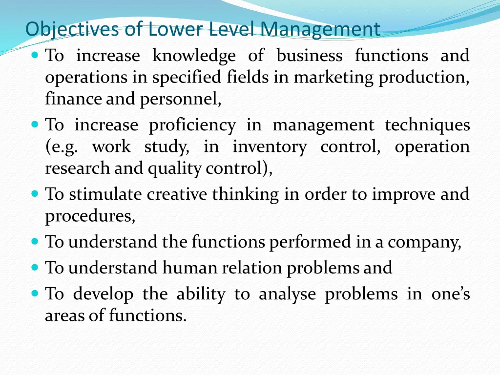 objectives of lower level management to increase