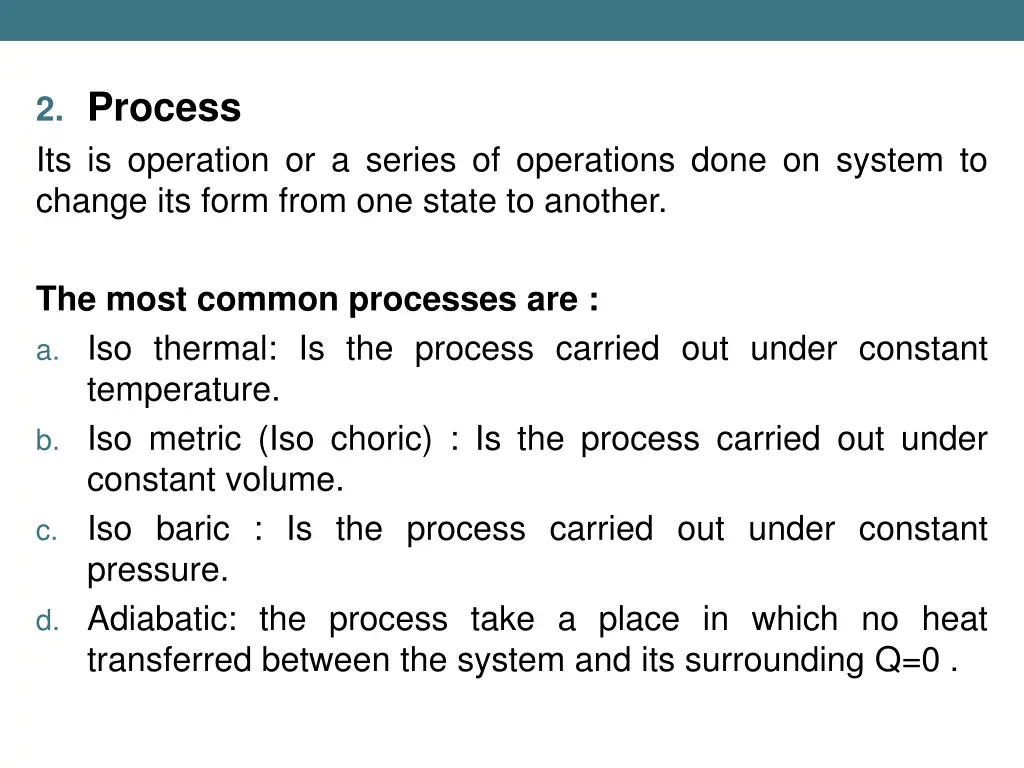 2 process its is operation or a series