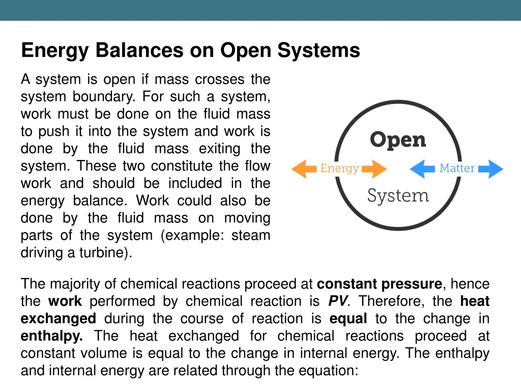 energy balances on open systems a system is open