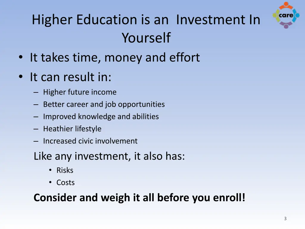 higher education is an investment in yourself