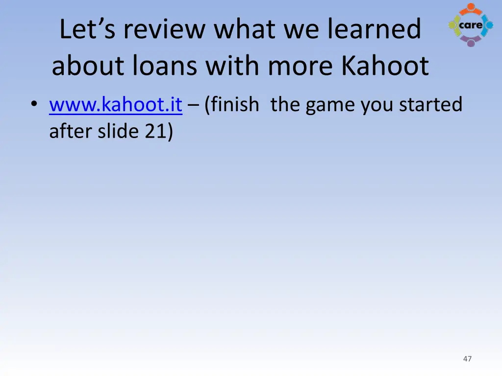 let s review what we learned about loans with