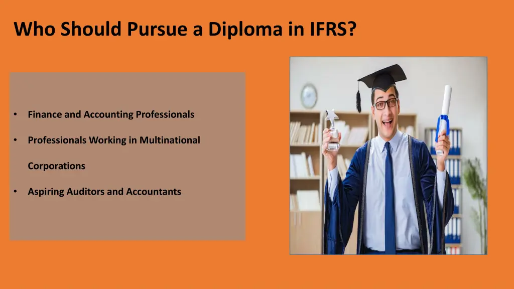 who should pursue a diploma in ifrs