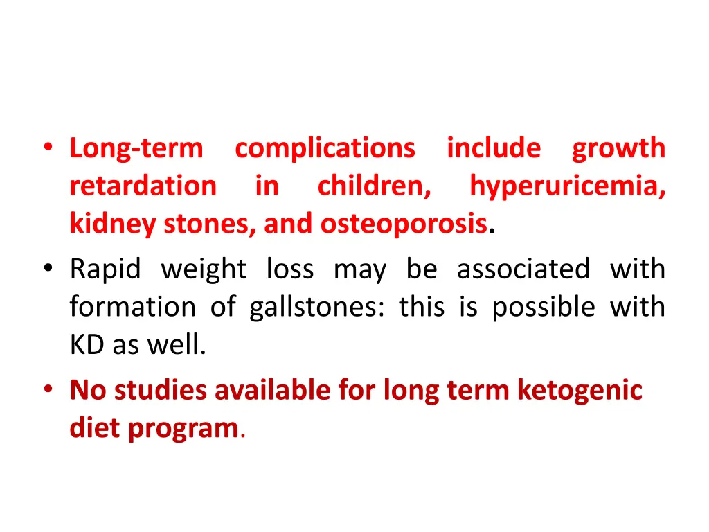 long term retardation kidney stones