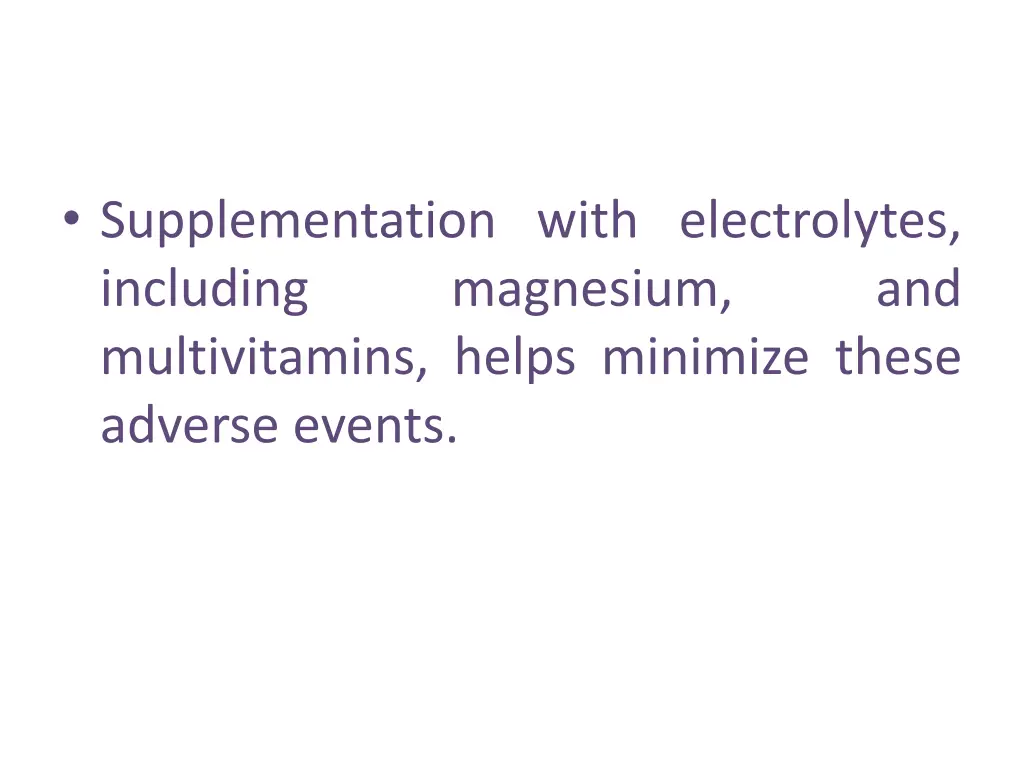 supplementation with electrolytes including