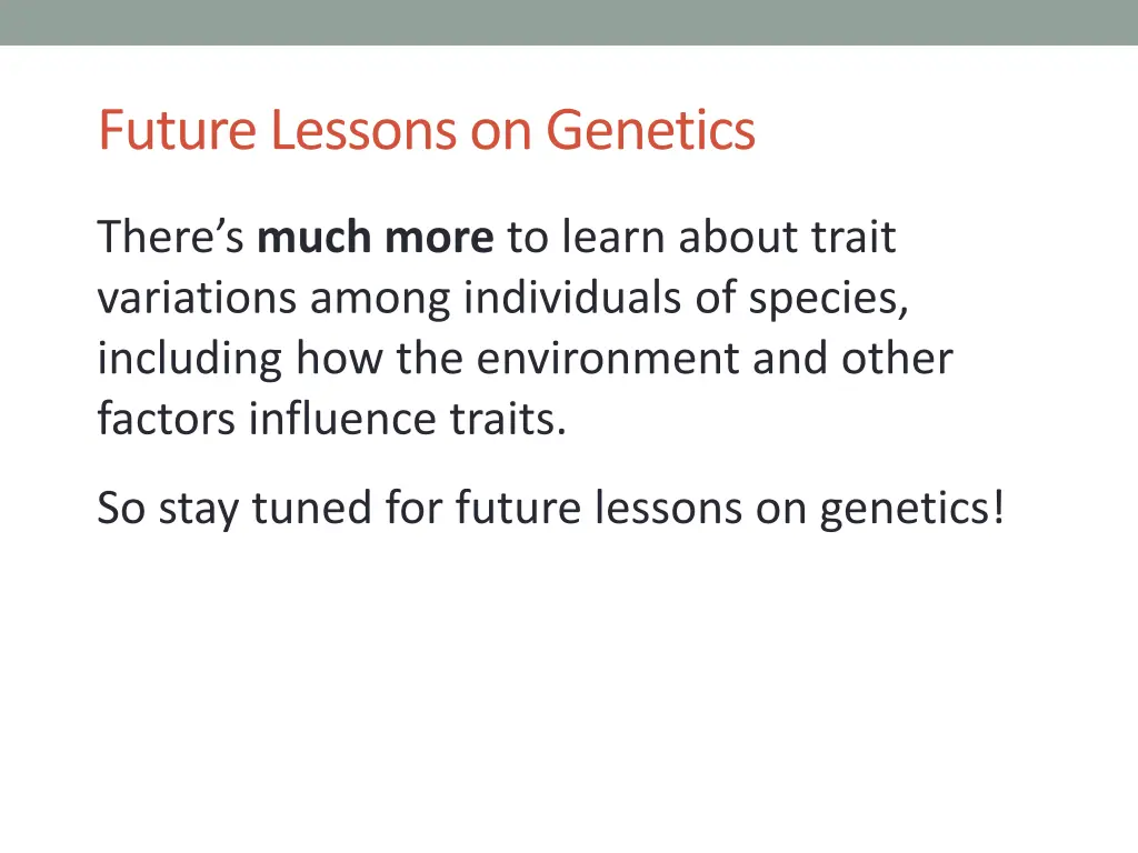 future lessons on genetics