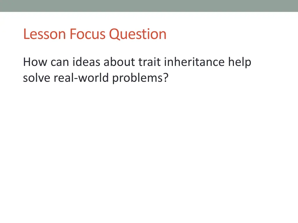 lesson focus question 1