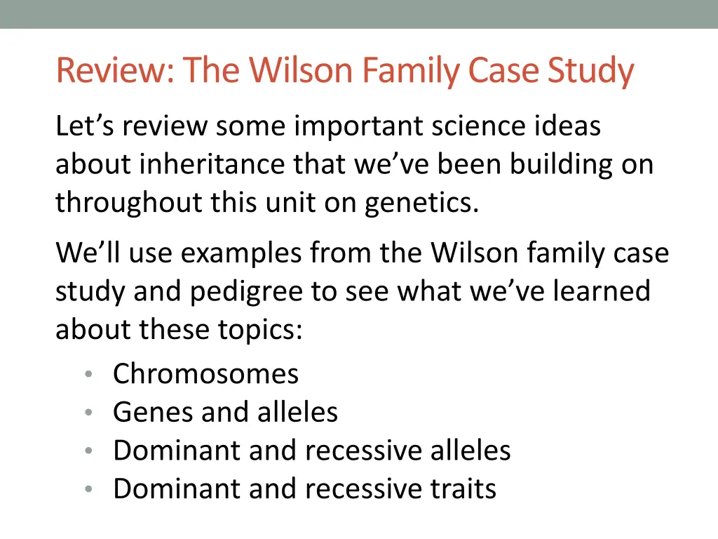 review the wilson family case study