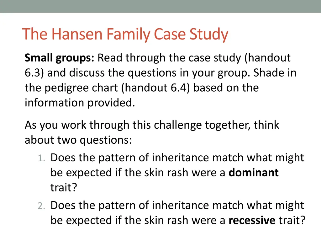 the hansen family case study