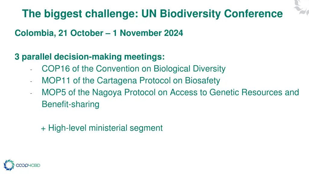 the biggest challenge un biodiversity conference