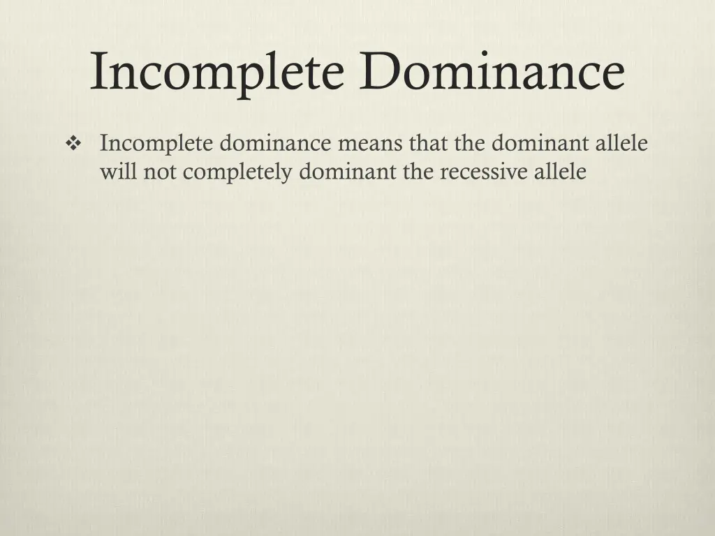 incomplete dominance