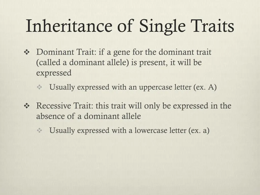 inheritance of single traits