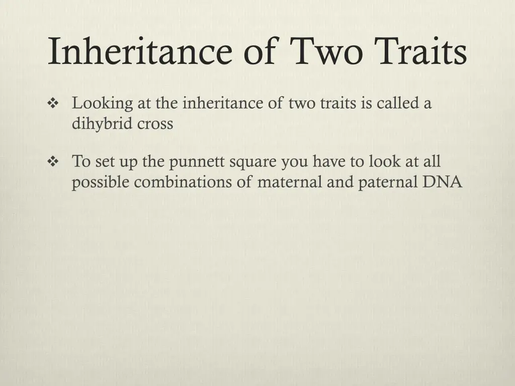 inheritance of two traits 1