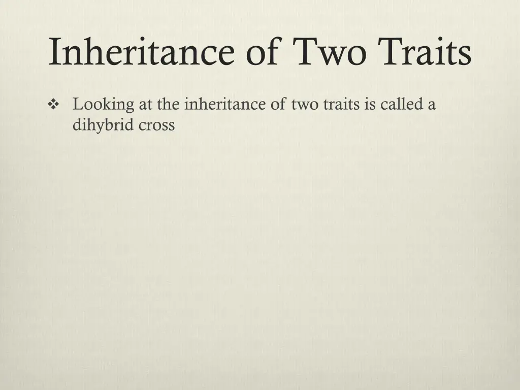 inheritance of two traits