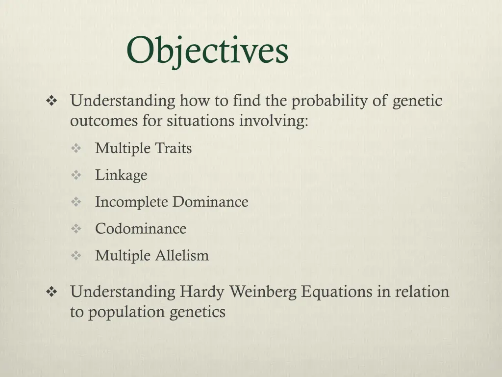 objectives