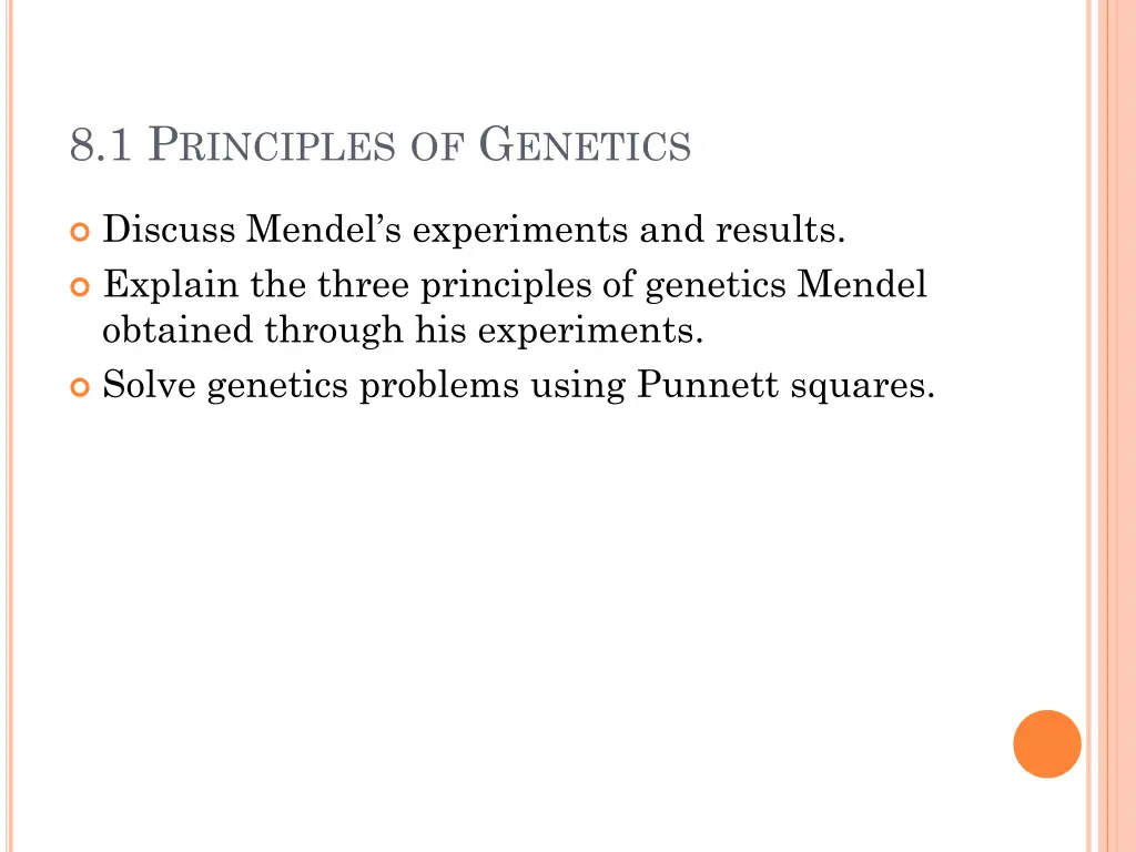 8 1 p rinciples of g enetics