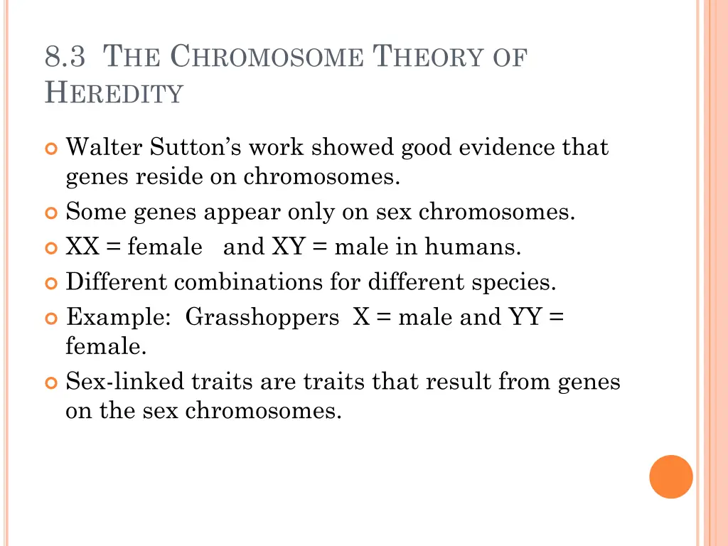 8 3 t he c hromosome t heory of h eredity