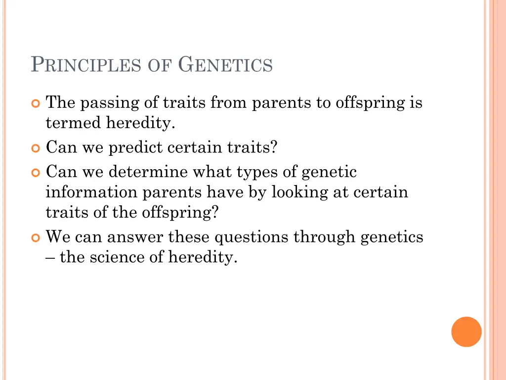 p rinciples of g enetics