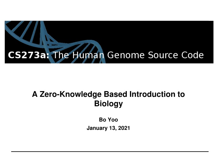 a zero knowledge based introduction to biology