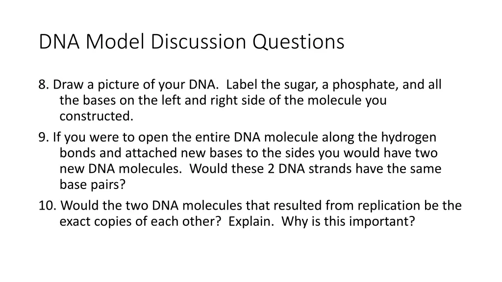 dna model discussion questions