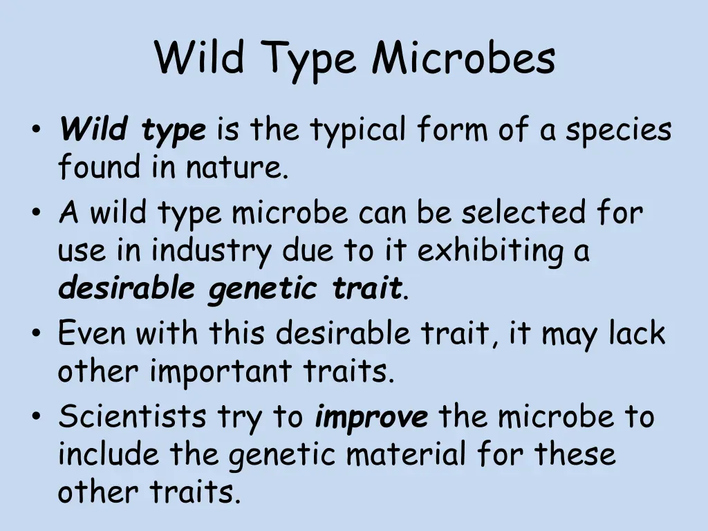 wild type microbes