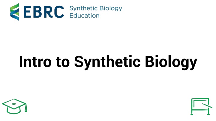 intro to synthetic biology