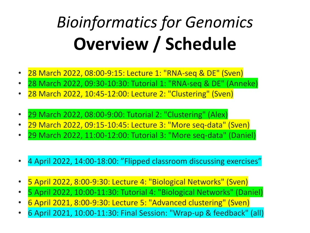 bioinformatics for genomics overview schedule