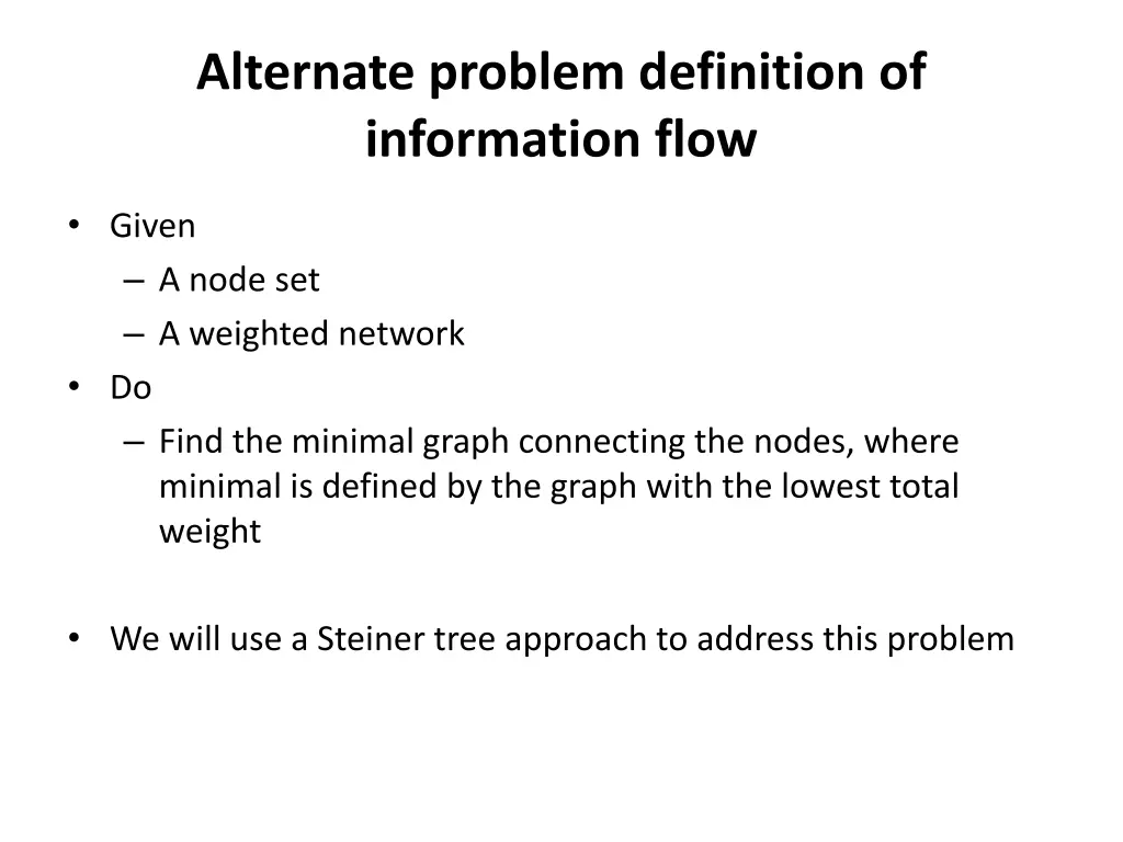 alternate problem definition of information flow