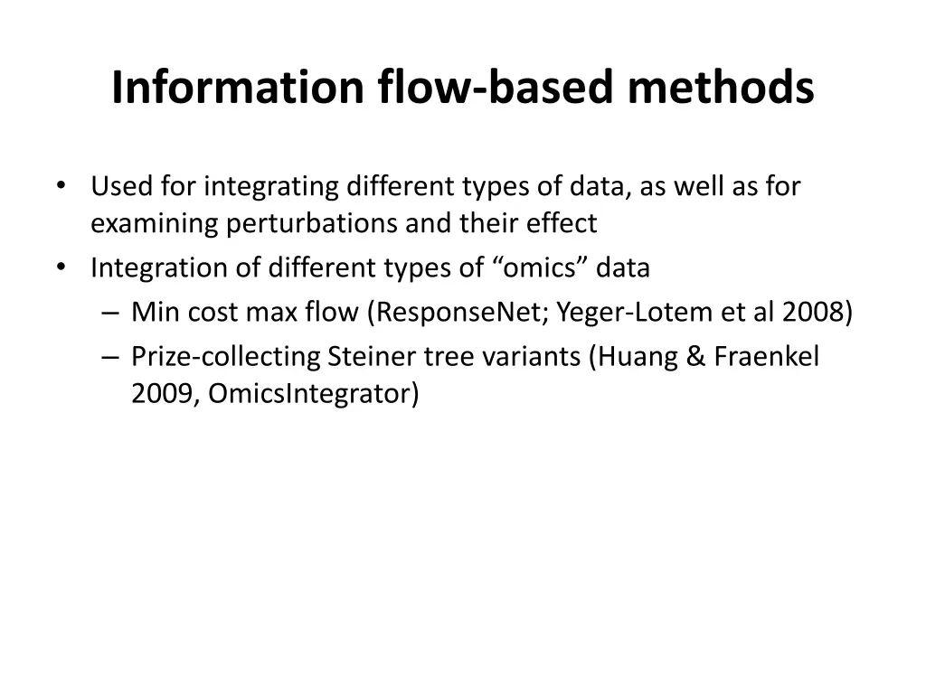 information flow based methods