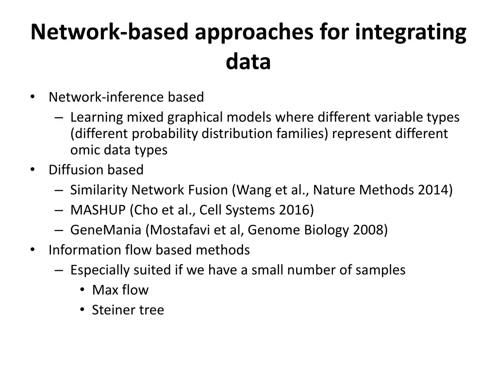 network based approaches for integrating data