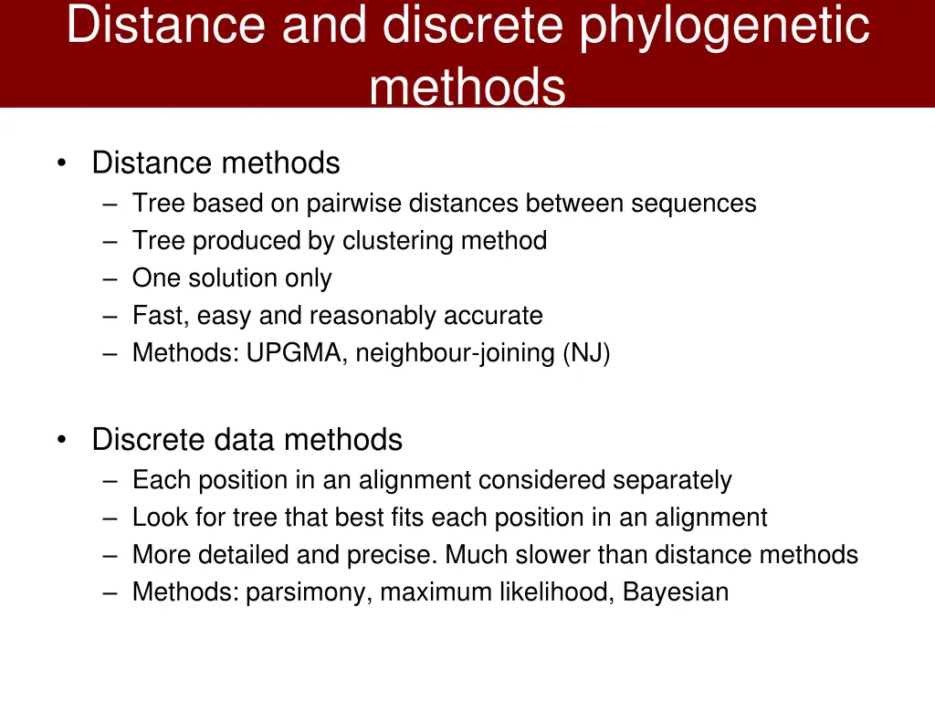 distance and discrete phylogenetic methods