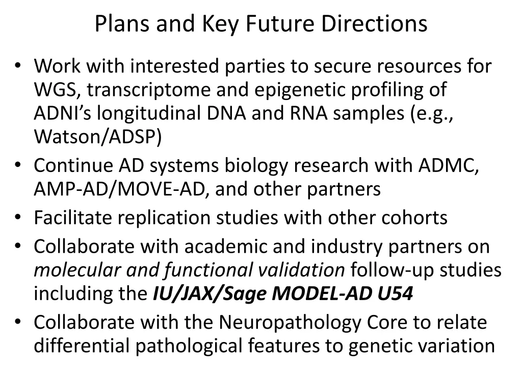 plans and key future directions