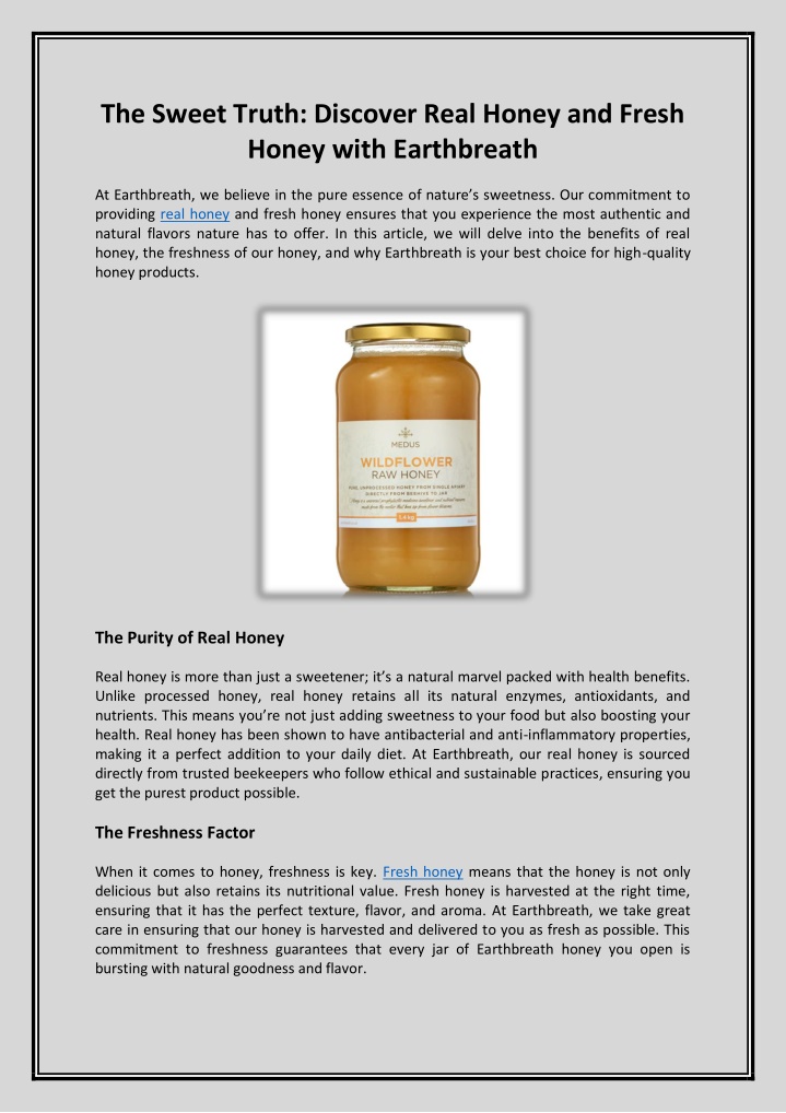 the sweet truth discover real honey and fresh