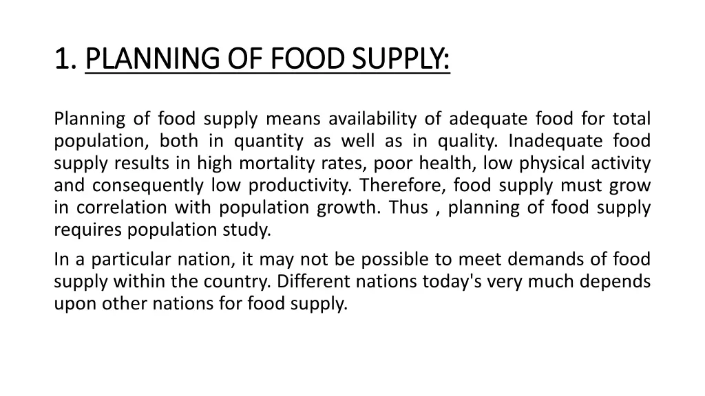 1 1 planning of food supply planning of food