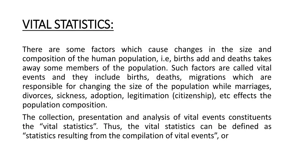 vital statistics vital statistics