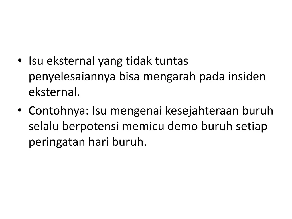 isu eksternal yang tidak tuntas penyelesaiannya