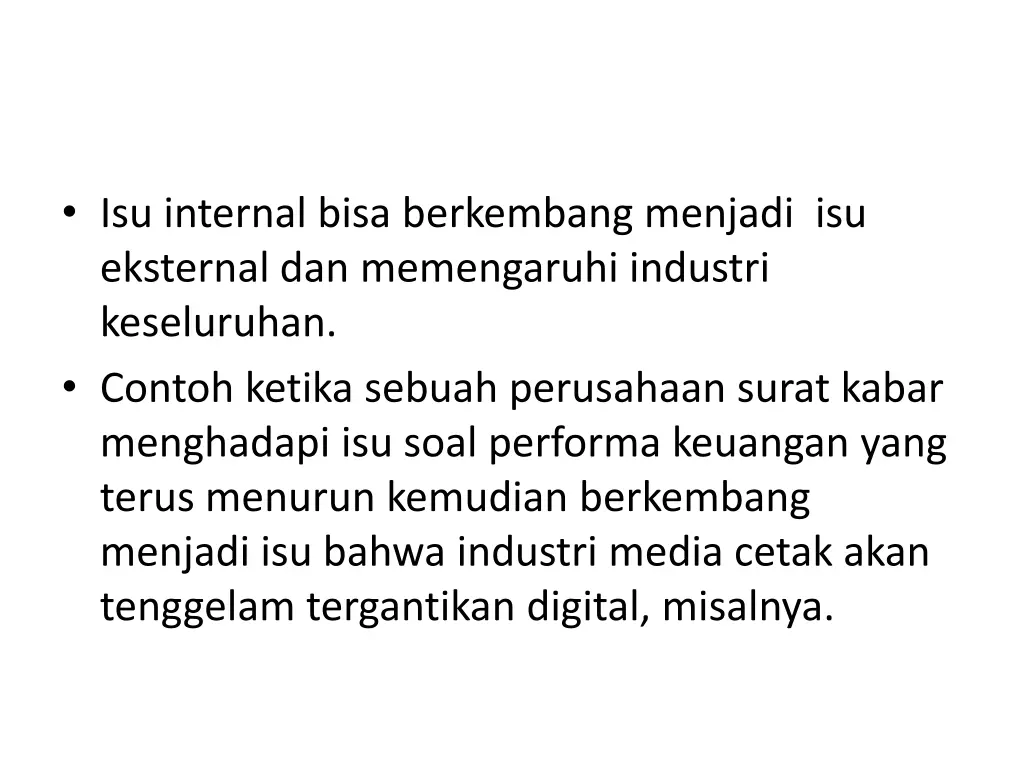 isu internal bisa berkembang menjadi