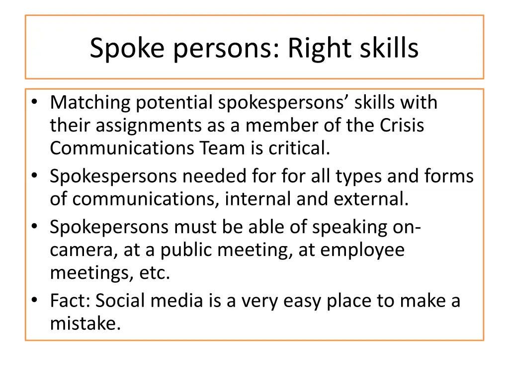 spoke persons right skills