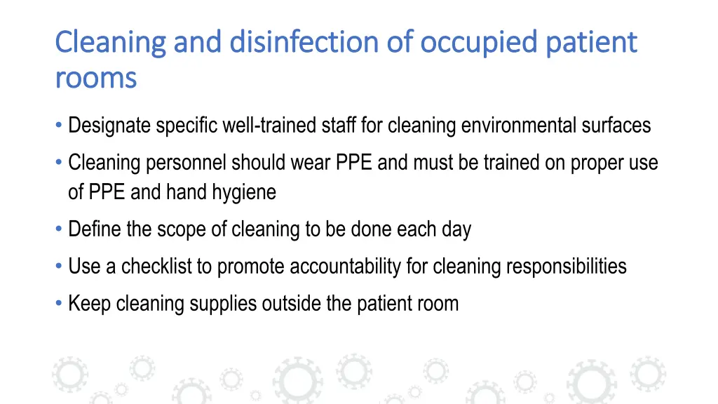 cleaning and disinfection of occupied patient